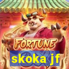 skoka jf